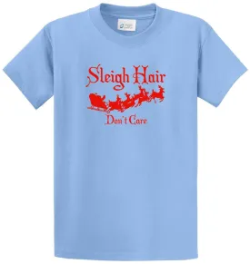 Sleigh Hair Don'T Care Printed Tee Shirt